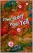 The Story You Tell by Ellen Graham