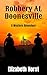Robbery at Doonesville by Elizabeth Horst Robbery at Doonesville by Elizabeth Horst