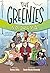 The Greenies: No Drama (The Greenies, #2)