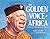 The Golden Voice of Africa:...