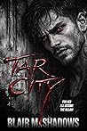 Tar City: A Dark ...