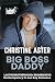 Big Boss Daddy by Christine Aster