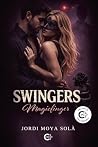 Swingers: Magicfi...