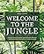 Welcome to the jungle by Hilton Carter