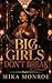 Big Girls Don't Break: An A...