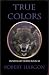 True Colors: Wolfheart Seri...