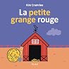 La petite grange rouge by Kim Crumrine