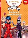 Miraculous Première lecture CP niveau 1 - Panique à la boulangerie