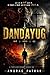 DANDAYUG by Anurag Pathak