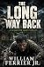 THE LONG WAY BACK: A Vietna...