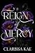 Reign of Mercy
