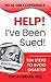 Help! I've Been Sued! by Alicia Dearn