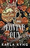 Loving Guy: A Con...