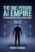 The One-Person AI Empire: B...