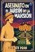 Asesinato en el Jardín de la Mansión by Felicity Penn