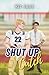 Shut Up and Catch by Kit Jade