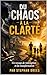 Du chaos as la Clarte by Stephan Drees