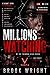 Millions Watching (The Tren...