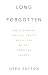Long Forgotten: Rediscoveri...
