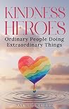 Kindness Heroes: ...