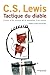 Tactique du diable: Lettres...