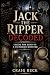 Jack The Ripper Decoded: Inside the Mind of a Victorian Monster (DECODED by Craig Beck)