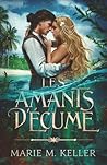 Les Amants d'Écum...