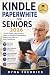 Kindle Paperwhite for Senio...