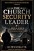 The Church Security Team Le...