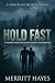 Hold Fast: A Trapped-Togeth...