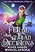 Feral and the Bad Decisions by Renée Jaggér