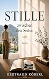 STILLE zwischen d...