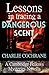 Lessons in Tracing a Dangerous Scent by Charlie Cochrane Lessons in Tracing a Dangerous Scent by Charlie Cochrane