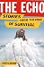 The Echo: Stories from the ...
