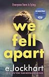 We Fell Apart