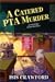 A Catered PTA Murder