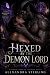 Hexed by the Demon Lord: A ...