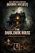 The Dark, Dark House