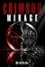 Crimson Mirage
