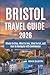 Bristol Travel Guide 2026: ...