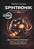 Spintronik: Das verlorene E...