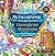 Mythographic Color and Discover: Through the Wardrobe: An Artist’s Coloring Book of Fantasy Worlds