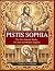 PISTIS SOPHIA by Cyril D. Everstone