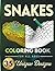 Snakes Coloring Book: 35 Ul...