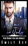 Love me in July: ...