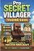 Pro Secrets Minecraft Villa...