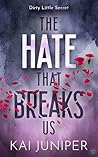 The Hate That Bre...
