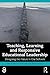Teaching, Learning and Responsive Educational Leadership: Designing the Future in Our Schools