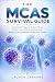 The MCAS Survival Guide: Un...