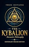 The Kybalion: Cen...